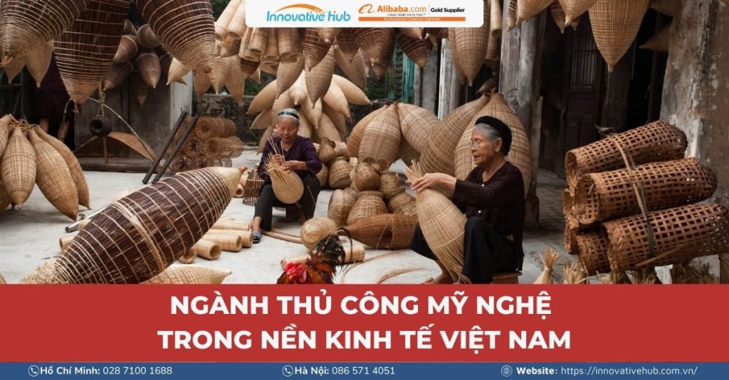 NGÀNH THỦ CÔNG MỸ NGHỆ TRONG NỀN KINH TẾ VIỆT NAM