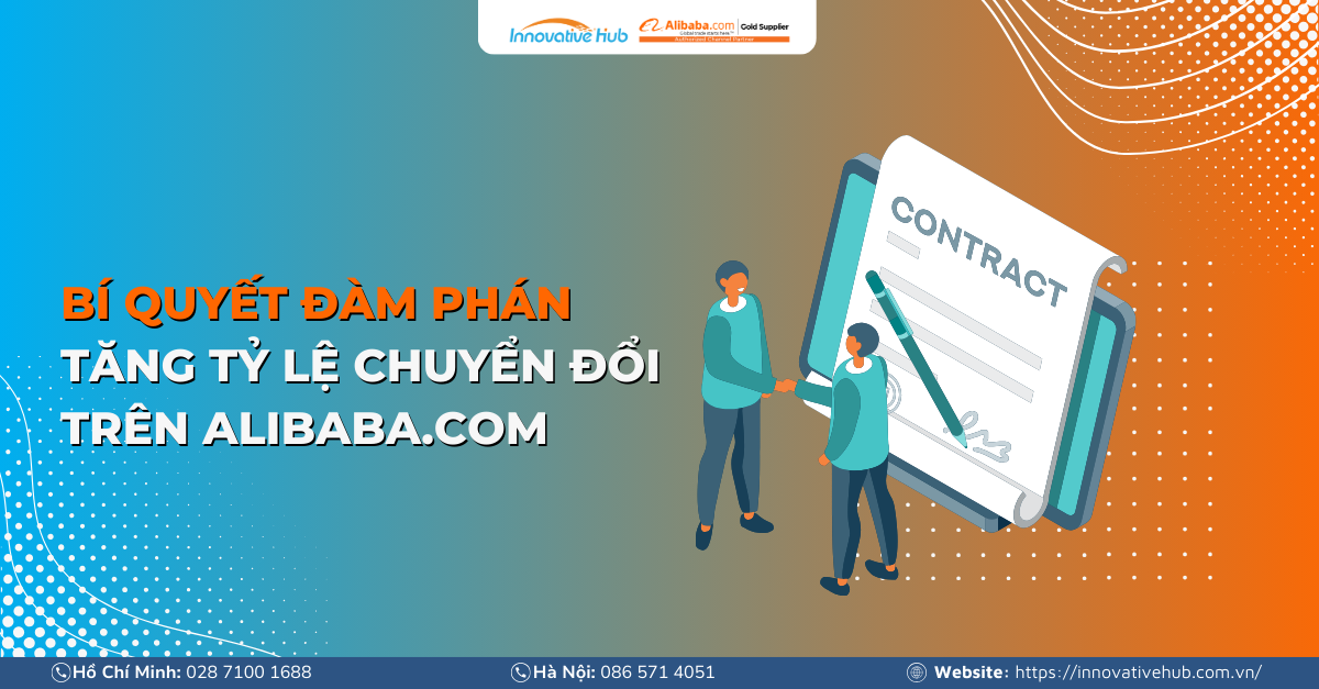 BÍ QUYẾT ĐÀM PHÁN VỚI KHÁCH HÀNG TRÊN ALIBABA.COM