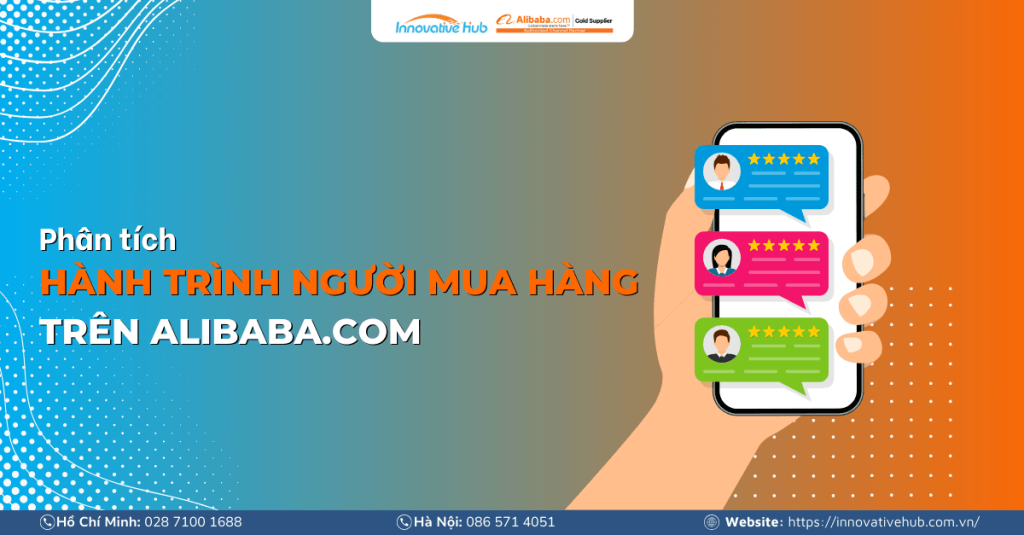 PHÂN TÍCH HÀNH TRÌNH NGƯỜI MUA HÀNG TRÊN ALIBABA.COM