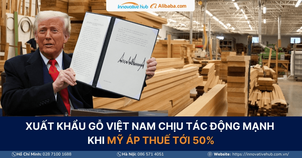 Xuất khẩu gỗ Việt Nam chịu tác động mạnh khi Mỹ áp thuế tới 50%