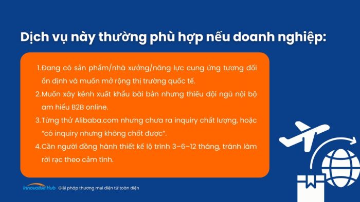 Đối tượng phù hợp sử dụng dịch vụ xuất khẩu hàng hoá trực tuyến trên Alibaba.com
