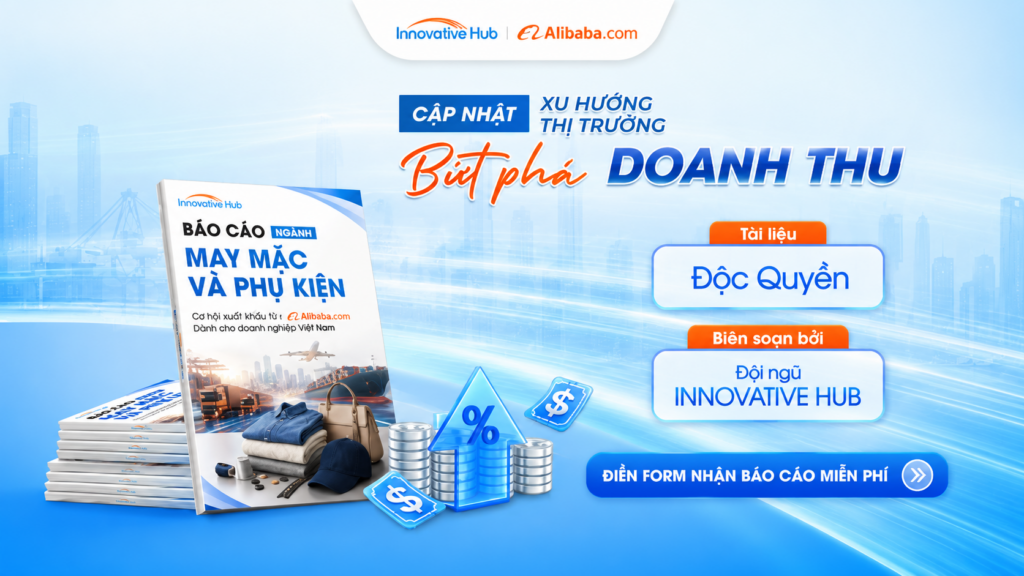 Xuất khẩu may mặc trên Alibaba.com: cơ hội vàng cho doanh nghiệp Việt Năm 2026