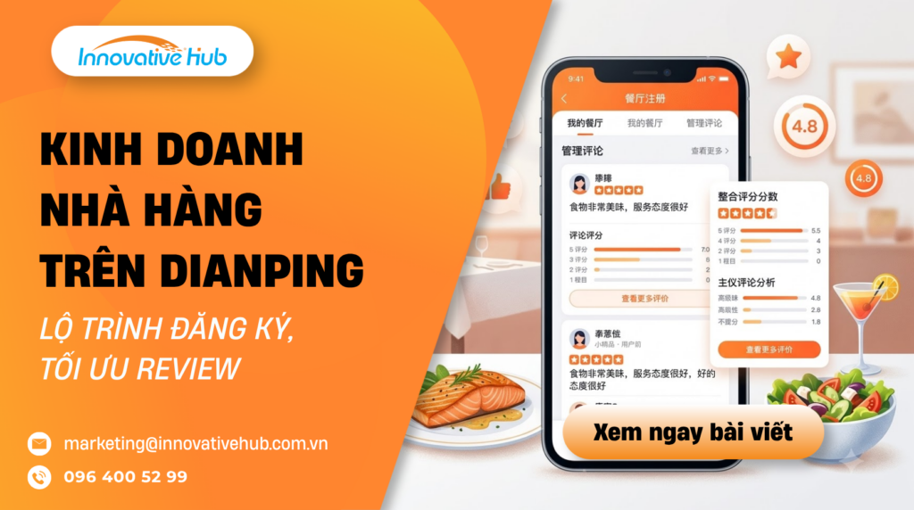 Kinh doanh nhà hàng trên Dianping – lộ trình đăng ký, tối ưu review