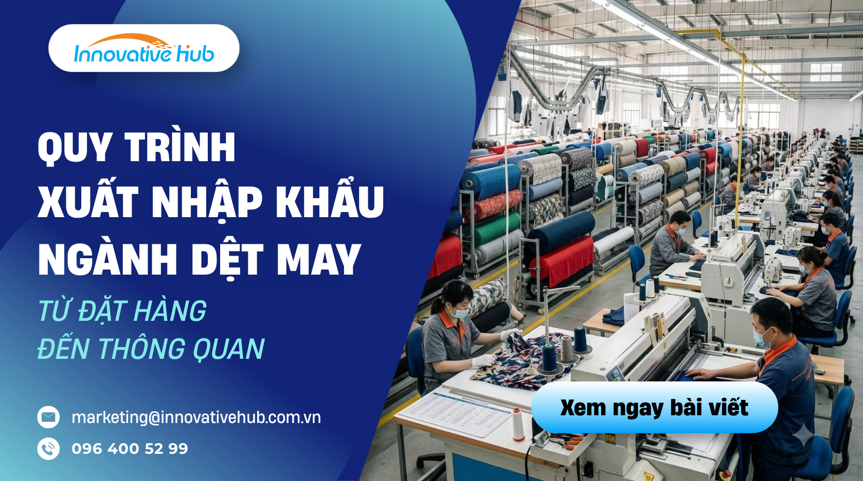 Quy trình xuất nhập khẩu ngành dệt may: từ đặt hàng đến thông quan