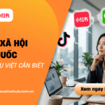 4 mạng xã hội Trung Quốc thương hiệu Việt cần biết