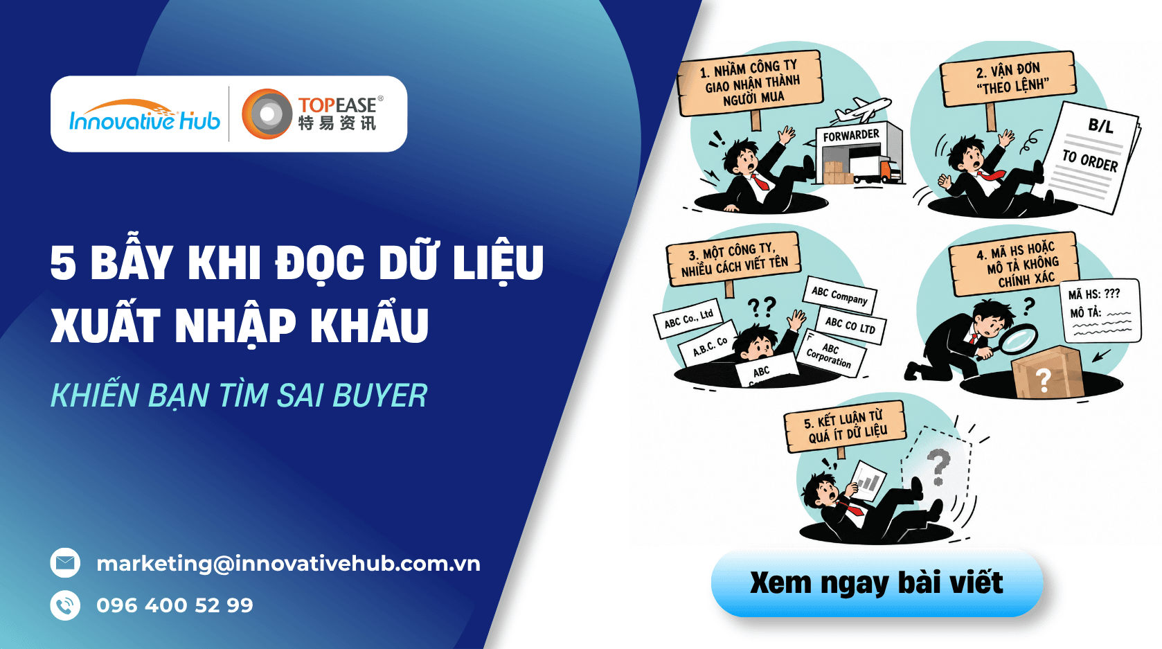 5 bẫy khi đọc dữ liệu xuất nhập khẩu khiến bạn tìm sai buyer